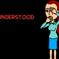 Misunderstood