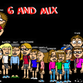 6 And Mix
