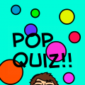 'pop quiz!!'