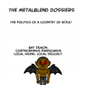 The MetalBlend Dossiers