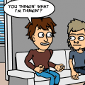 'Are You Thinkin' It?'