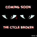 The Cycle Broken