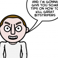 How to kill bitstripers