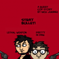 Stray Bullet