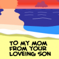 'To my Mom'