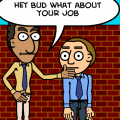 buddy quits his job