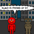 Elmo is PISSED