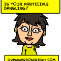Grammar Done Right! Participle