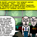 '...In A Secret Location'