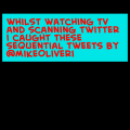 Did I Tweet That?