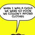 'Poverty Schmoverty'