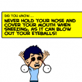 Sneezing is hazardous